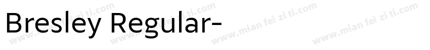 Bresley Regular字体转换